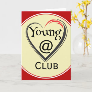 Young at Heart Club Grußkarte Karte