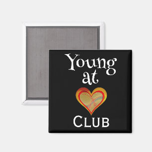 Young at Heart Club Magnet