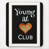 Young at Heart Club Mauspad (Vorne)