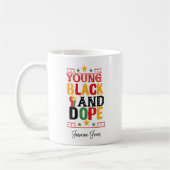 Young Black and Dope African American Prix Kaffeetasse (Links)