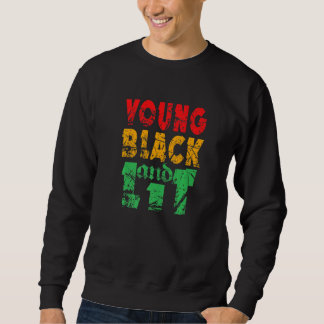 Young Black and Lit Prix African American History Sweatshirt
