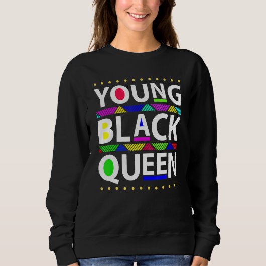 Young Black Queen Black History Month Girls Kids Sweatshirt (Vorderseite)