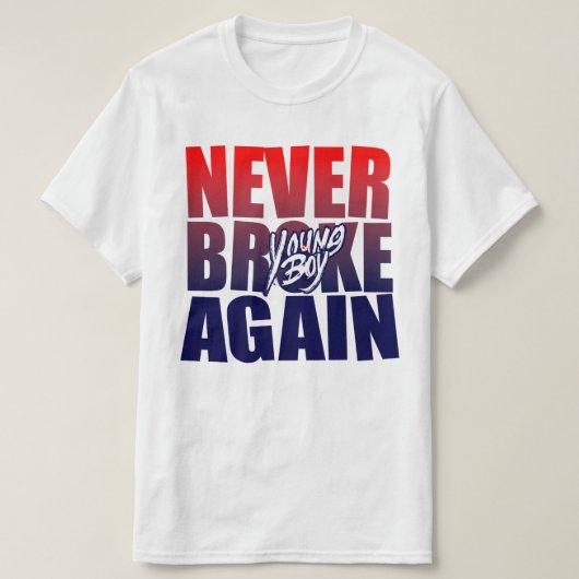 Young Buck Broke Niemals wieder T-Shirt (Design vorne)