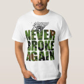 Young Buck Broke Niemals wieder T-Shirt (Vorderseite)