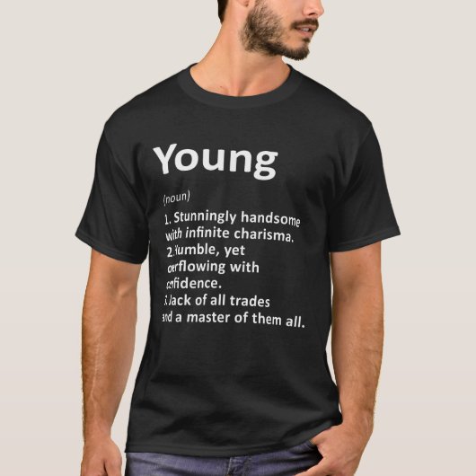 Young Definition Personalisiert Name Funny Geburts T-Shirt (Vorderseite)