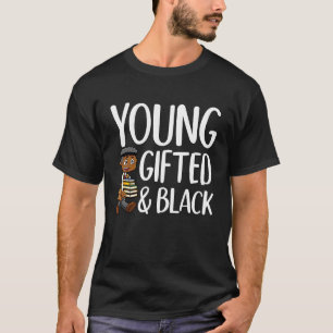 Young ed and Black African American Youth Black T-Shirt