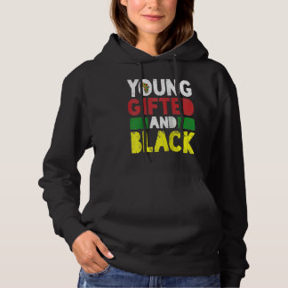 Young ed And Black African Pride Black History Mon Hoodie