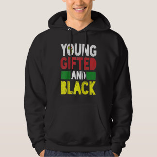 Young ed And Black African Pride Black History Mon Hoodie