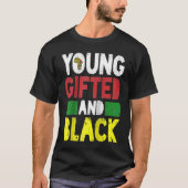 Young ed And Black African Pride Black History Mon T-Shirt (Vorderseite)