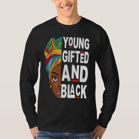 Young ed And Black Afro Black History Month Melani T-Shirt (Vorderseite)