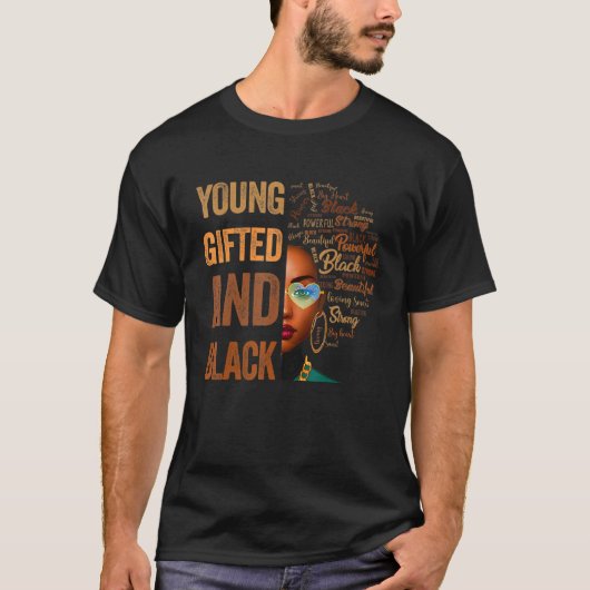 Young ed And Black History Month African Melanin W T-Shirt (Vorderseite)