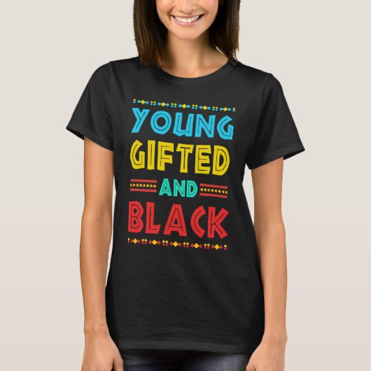 Young ed Black4 Black Magic Girl and Black History T-Shirt (Vorderseite)