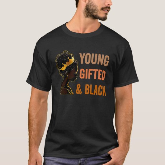 Young ed & Black African History Girl You T-Shirt (Vorderseite)
