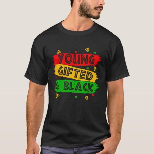 Young ed Black Black Girl Magic and Black History T-Shirt (Vorderseite)