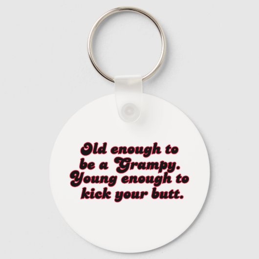 Young Enough Grampy Schlüsselanhänger (Vorderseite)