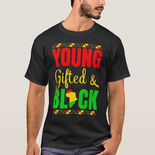 Young Gifted And Black History African American Me T-Shirt (Vorderseite)