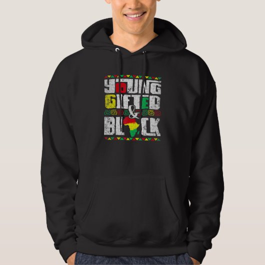 Young Gifted And Black History Melanin African Ame Hoodie (Vorderseite)
