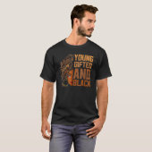 Young Gifted And Black History Month African Melan T-Shirt (Vorne ganz)
