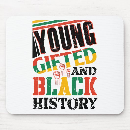 Young Gifted And Black History Mousepad (Vorne)