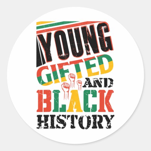Young Gifted And Black History  Runder Aufkleber (Vorderseite)