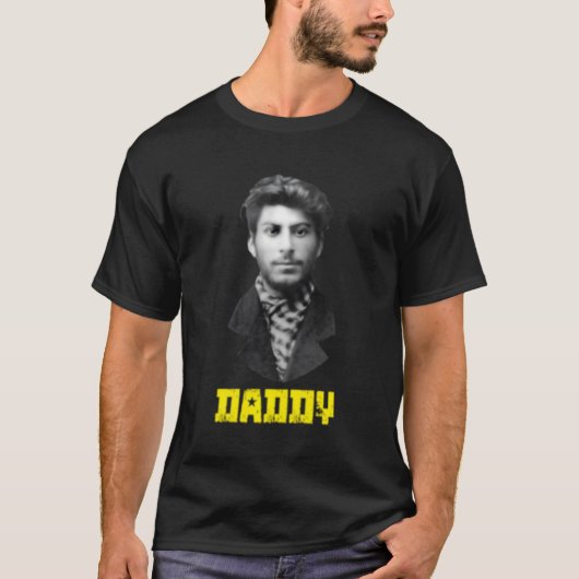 Young Joseph Stalin Daddy Ussr Sozialistin T-Shirt (Vorderseite)