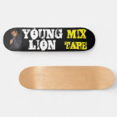 YOUNG LION MIX TAPE Skateboard wird zu (Horizontal)