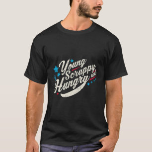 Young Scrappy and Hunger Shirt Usa Holidays Gesche