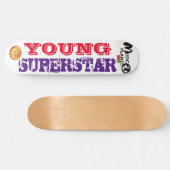 YOUNG SUPERSTAR Skateboard (Horizontal)