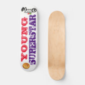 YOUNG SUPERSTAR Skateboard (Vorderseite)