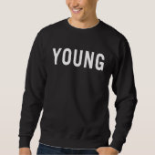 Young Sweatshirt (Vorderseite)