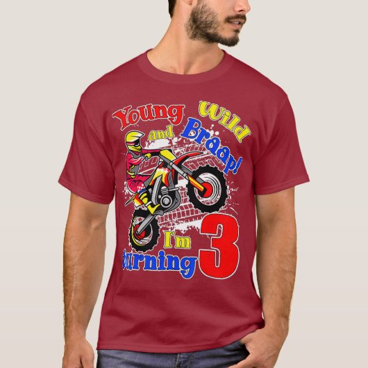 Young Wild and Braap Im Turning 3 Boy Motocross T-Shirt (Vorderseite)