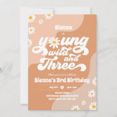 Young Wild and Three Birthday Party Boho Daisy Einladung (Vorderseite)