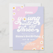 Young Wild and Three Birthday Party Boho Daisy Einladung (Vorderseite)