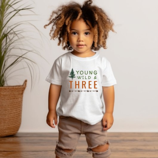 Young Wild and Three Forest Birthday T - Shirt