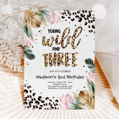 Young Wild and Three Jungle Leopard Print Geburtst Einladung