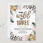 Young Wild and Three Jungle Leopard Print Geburtst Einladung (Vorderseite)