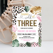 Young Wild and Three Leopard Print Jungle Geburtst Einladung