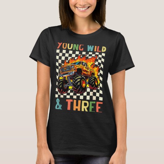 Young Wild And Three Monster Truck 3rd Birthday 3y T-Shirt (Vorderseite)