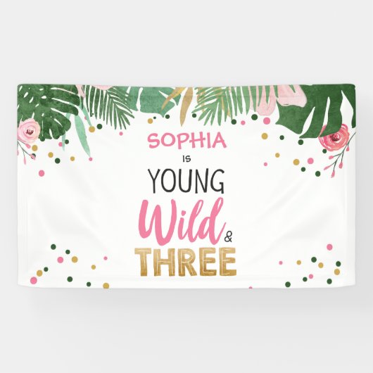 Young Wild and Three Tropical Safari Pink Girl Banner (Horizontal)