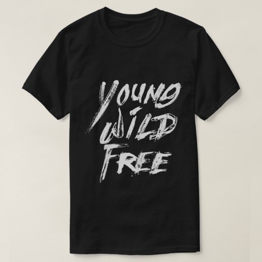 Young Wild Free T-Shirt (Design vorne)