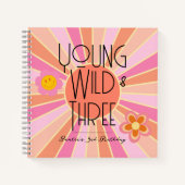 Young, Wild & Three | Birthday Guest Book | Rosa Notizblock (Vorderseite)