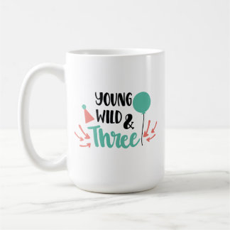 Young, Wild & Three - Cute 3rd Birthday Design Kaffeetasse