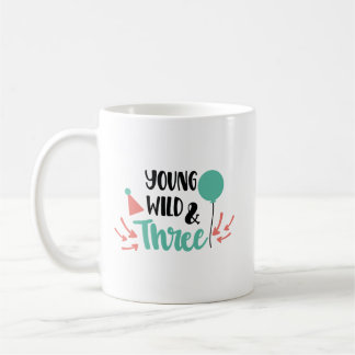 Young, Wild & Three - Cute 3rd Birthday Design Kaffeetasse
