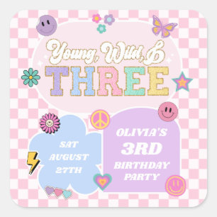 Young Wild & Three Preppy Patch 3. Geburtstag Part Quadratischer Aufkleber
