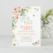 Young Wild und Three Birthday Invite Floral Pink Einladung (Stehend Vorderseite)