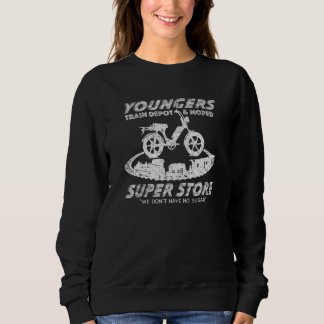 Youngers Train Depot & Moped Super Store Sweatshirt