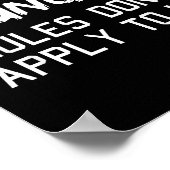 Youngest Child Shirt Rules Don't Apply To Me Sibli Poster (Ecke)