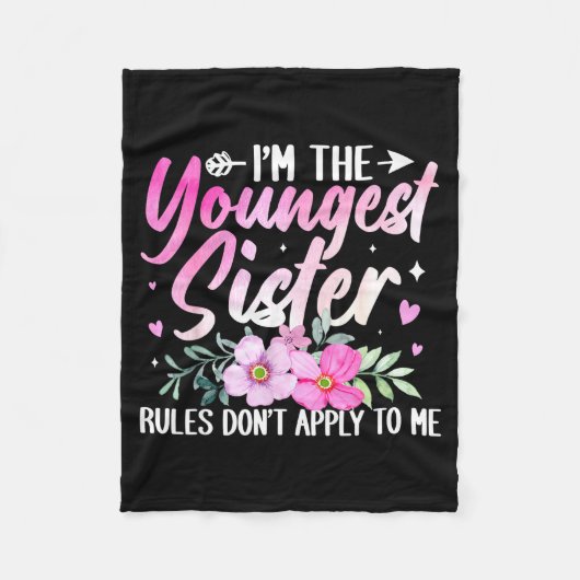 Youngest Sister Tee Rules Don't Apply To Me Funny  Fleecedecke (Vorderseite)