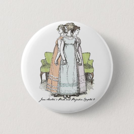 Youngest & Tallest, Jane Austen Pride & Prejudice Button (Vorderseite)