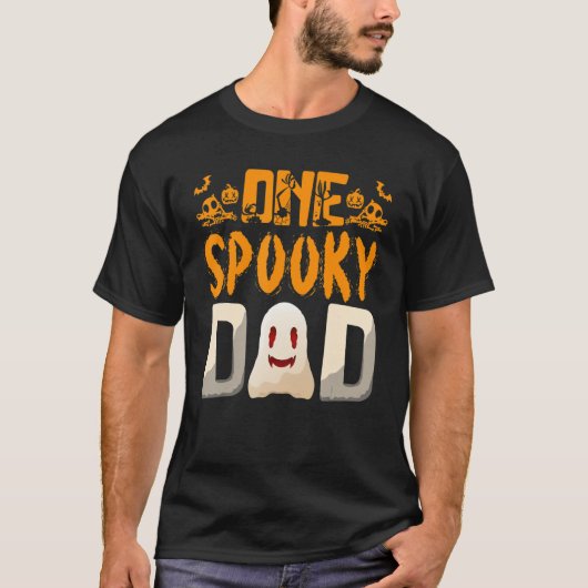 Your A One Spooky Dad Dad Family Halloween T-Shirt (Vorderseite)